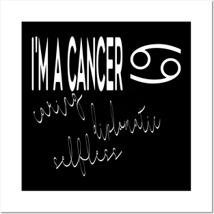 I'm a CANCER Posters and Art